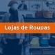 Lojas de Roupas em Linhares